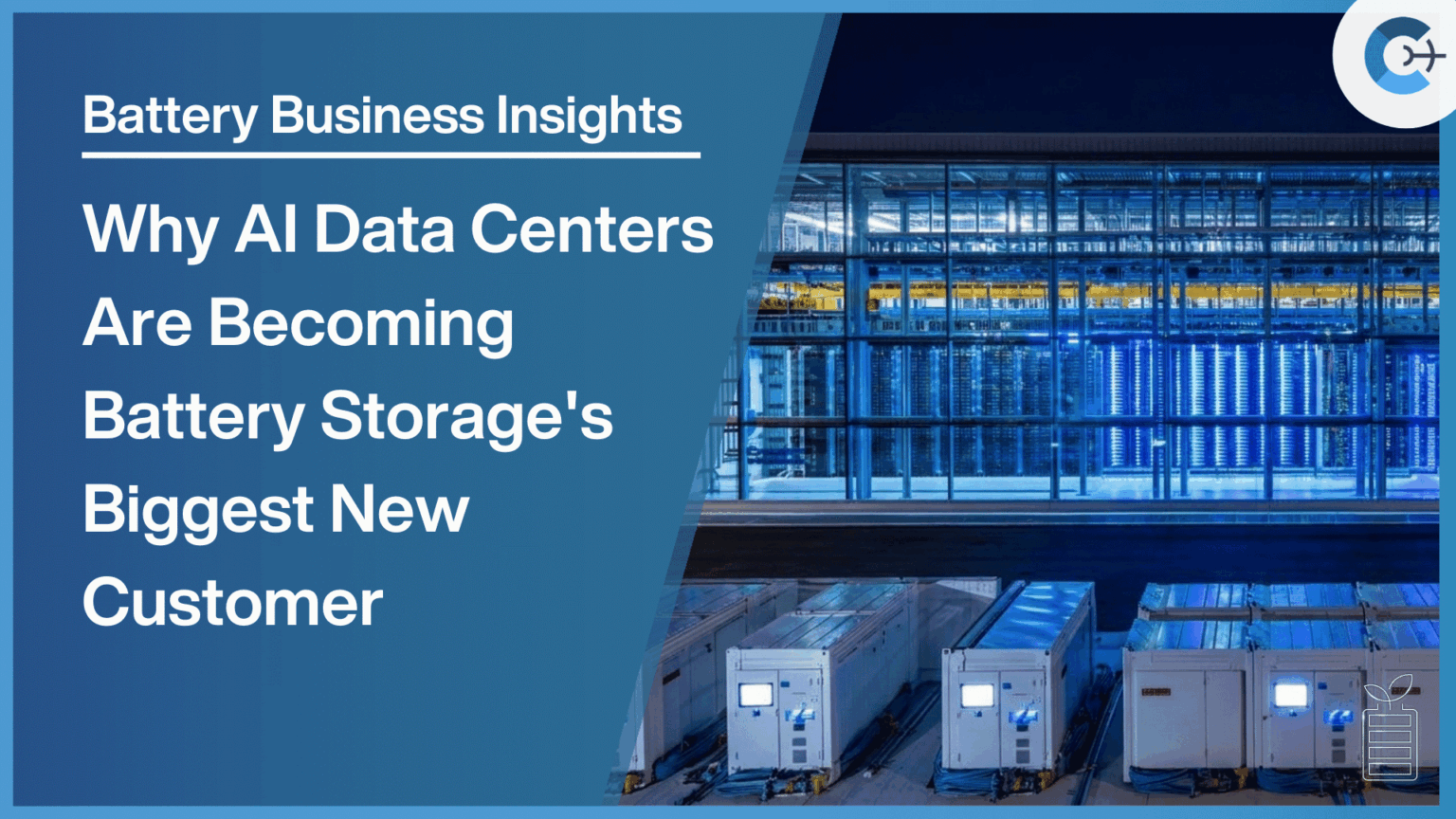 Why AI Data Centers Are Becoming Battery Storage's Biggest New Customer ...
