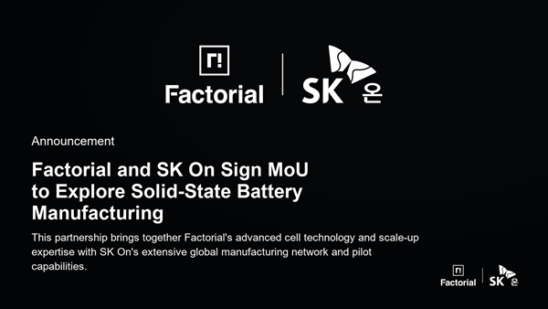 Factorial Energy, SK On Explore Solid-State Batteries