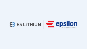 E3 Lithium, Epsilon CAM Sign Battery-Grade Lithium MOU