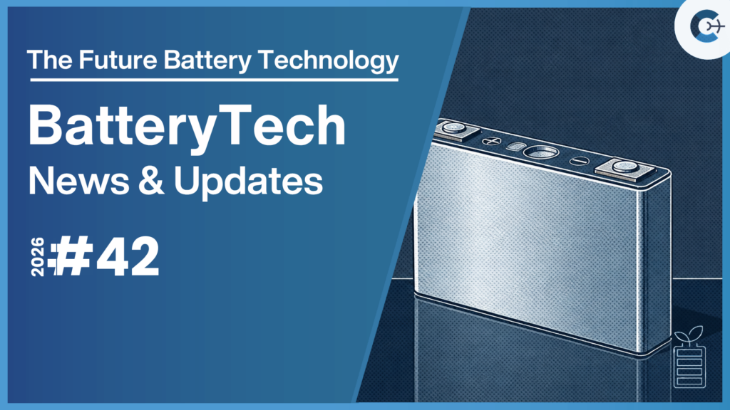 BatteryTech News & Updates 2026 #42 — weekly battery industry digest